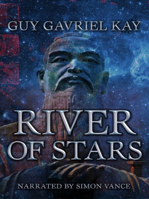 Title details for River of Stars by Guy Gavriel Kay - Available